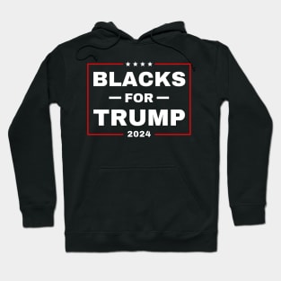 Blacks-for-trump-2024 Hoodie